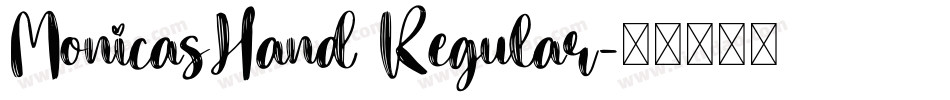 MonicasHand Regular字体转换